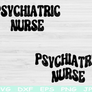 Psychiatrische Krankenschwester-Svg-Dxf-Png-Eps-Schnitt-Dateien, Psychiaterin Krankenschwester-Svg, Psych Krankenschwester-Svg-Dateien für Cricut Silhouette Digital Download Designs