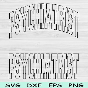 Psychiater SVG-Dateien, Psychiater Png, Psychologe SVG-Dateien für Cricut, Biologie Shirt SVG Text Sublimation digitales Design