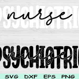 Psychiatrische Krankenschwester-Svg-Dxf-Png-Eps-Schnitt-Dateien, Psychiaterin Krankenschwester-Svg, Psych Krankenschwester-Svg-Dateien für Cricut Silhouette Digital Download Designs