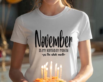 November Birthday Svg, November Girl Svg, November Is My Birthday Month Svg Files for Cricut, November Birthday Shirt Svg, Birthday Svg Png