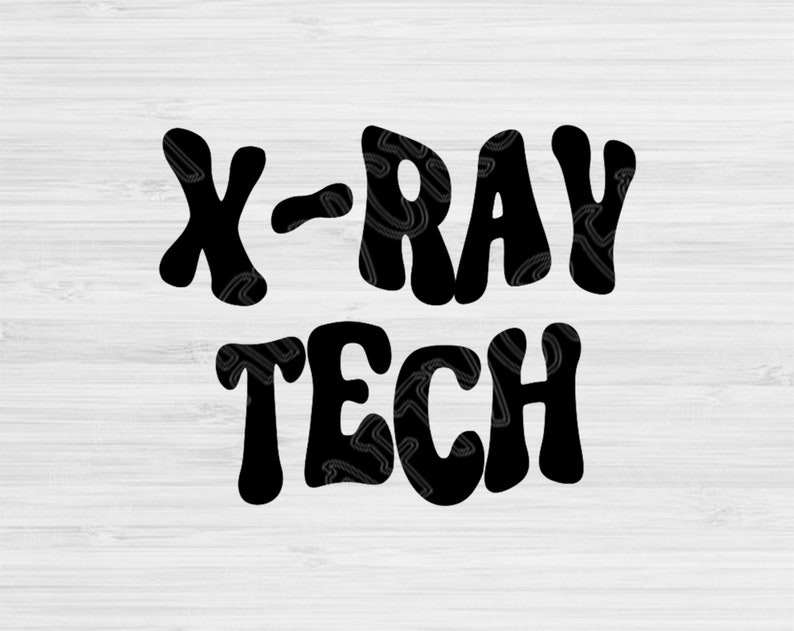 Xray Tech Svg Dxf Png Eps Cut Files Xray Technician Svg Etsy UK