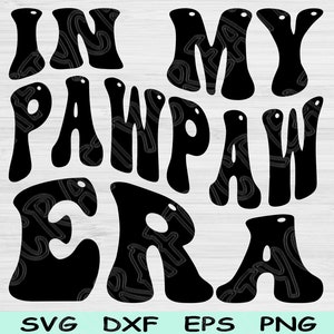 Fichier de coupe Dxf Png Svg à l'époque de papa, papa, papa fichiers Svg pour Cricut, Svg grand-père, vague rétro groovy sublimation de texte
