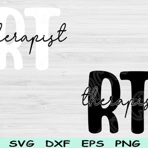 RT Svg Dxf Png Cut File, Respiratory Therapist Svg, Respiratory Therapy Svg Files For Cricut, Nurse Svg Digital Download Sublimation Designs