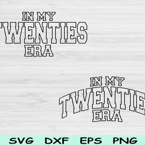 Na Minha Era Dos Vinte Anos Svg Png Cut File, Aniversário Dos 20 Anos Svg, Vinte Arquivos Svg Para Cricut, Texto De Onda De Bloco Svg Sublimação Designs Digitais, 20 Anos Svg