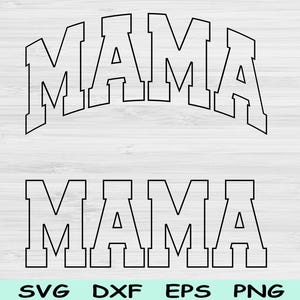 File di taglio in formato DXF per mamma in formato SVG, file in formato PNG per mamma, file in formato SVG per Cricut, file in formato SVG per mamma, file in formato SVG per maglietta della mamma, testo a onda a blocchi, disegni digitali a sublimazione