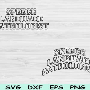 SLP Svg Png Cut Files, Speech Language Pathologist Svg, Speech Pathologist Svg Files For Cricut, Speech Therapist Svg Sublimation Designs