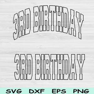 3.Geburtstags-Svg-Dxf-Schnitt-Dateien, dritten Geburtstags-Svg, 3 Jahre alte Svg-Dateien für Cricut, 3