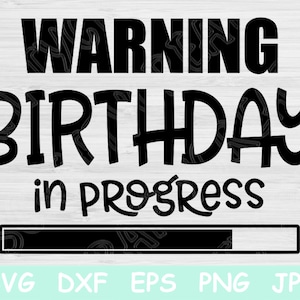 Attenzione file Svg compleanno in corso per Cricut, file Svg compleanno, file Svg viaggio tra ragazze, file Svg migliori amiche per la fuga tra ragazze, Svg, Dxf, Eps