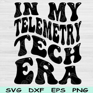 En mi era de tecnología de telemetría, archivos Svg, Dxf, Png, de corte, tecnología de telemetría, archivos Svg, tecnología de monitorización, diseños digitales de sublimación de texto de onda Cricut