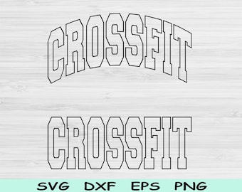 Crossfit Svg Dxf Cut File, Crossfit Png, Fitness Svg Files For Cricut, Workout Svg, Crossfit Shirt Svg Sublimation Designs Digital Download