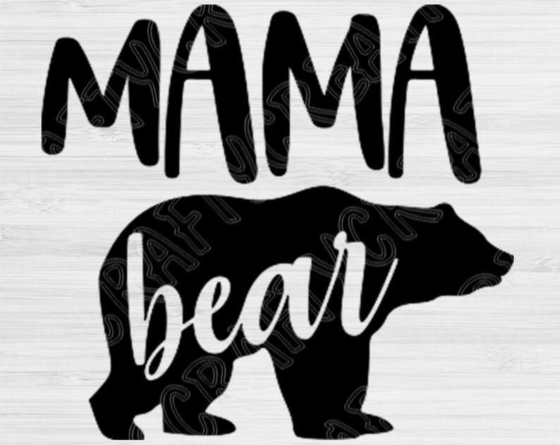 Download Mama Bear Svg File Mom Life Svg for Cricut and Silhouette ...