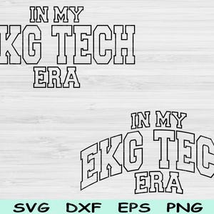 En mi era de tecnología de electrocardiogramas, archivos de corte Svg, Dxf y Png, tecnología de electrocardiogramas, archivos Svg de cardiología para Cricut, diseño digital de sublimación de texto de onda Svg de tecnología cardíaca