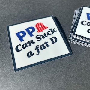 PPA Can Suck a Fat D | Philly Parking Authority Sticker | PHL Gag Gift | Philadelphia Stickers | Free Shipping