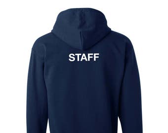 Staff Hoodie - Ideal for staff / employees, festivals, teachers, events