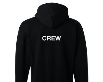 Crew Hoodie, Stagecrew, Event Crew, Sailing Crew, Workwear, Staff, Uniform, Roadie, Music band crew-  Unisex Black Hoodie