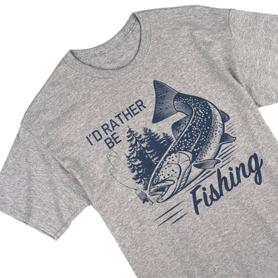 Mens/ Fishing T-shirt / I'd Rather Be Fishing / Fishermen