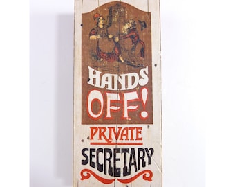 Vintage Office Decor Do Not Feed The Secretary, Hand's Off! Private Secretary