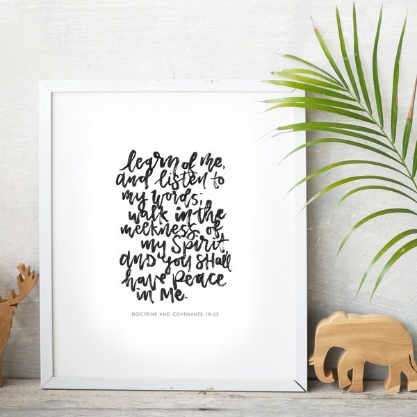 Learn of Me and Listen to my Words (D&C 19:23) 2018 LDS Youth Mutual Theme - Instant Download Digital Print- Hand-lettered Brush Calligraphy