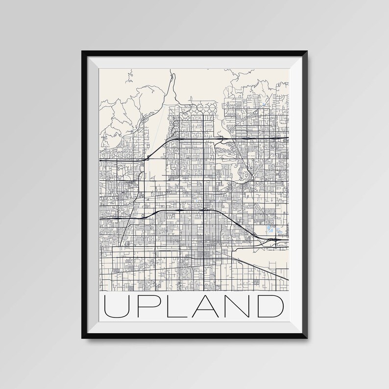 UPLAND California Map Upland City Map Print Upland Map Etsy