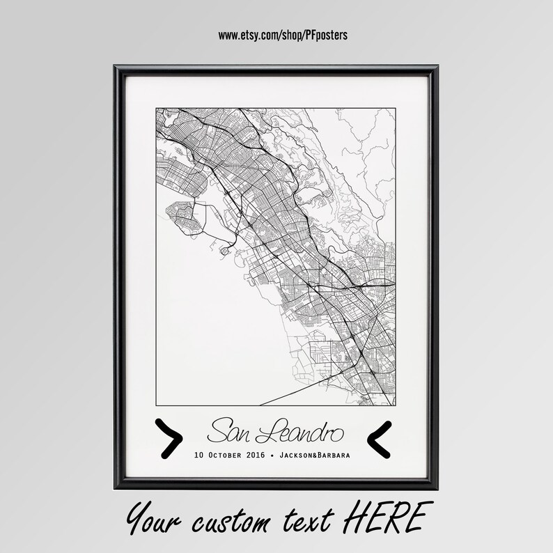 San Leandro California Map Custom city San Leandro Poster San Leandro Wall Art gift San Leandro City Print Personalized map