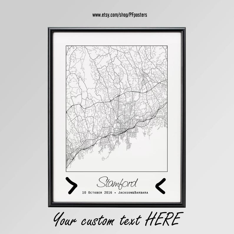 Stamford Poster Stamford Connecticut Map Personalized map Stamford Wall Art gift Stamford City Print Custom city