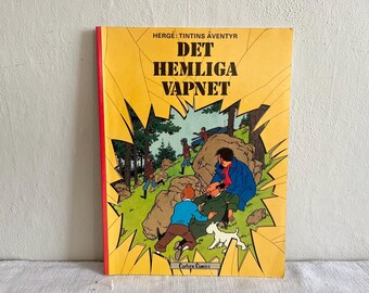 Vintage Swedish Tintin Comic Books, Choice of Det Hemliga Vapnet OR Rackham den Rodes Skatt Del 2–The Calculus Affair/Red Rackham’s Treasure