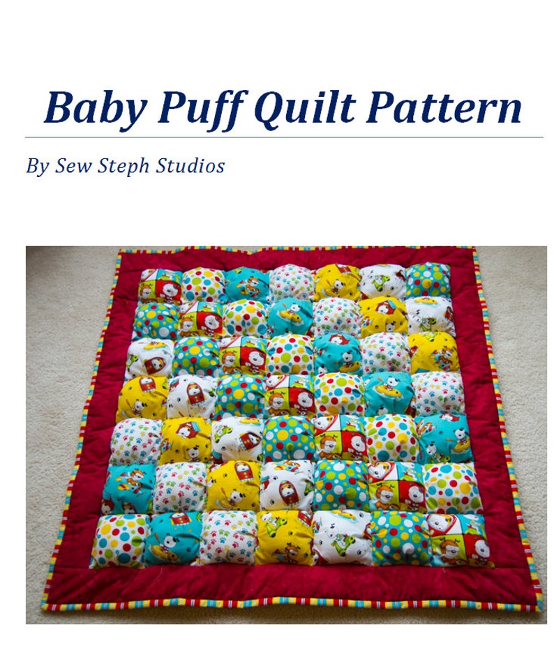 Create your own Puff Quilt the easy way Baby or Kids Quilt Pattern for a 38 X 38 Puff Quilt aka Biscuit Quilt EASY to Make image 1