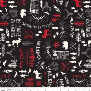 May include: Black fabric with a white and red repeating pattern of woodland and camping motifs. The pattern includes trees, mountains, moose, bears, stars, arrows, axes, and text that says "The Great Outdoors", "Wild Forest", "Woodsman Manufacture", "Lumberjack", "Explore", "Be Brave and Courageous", and "Into the Woods".