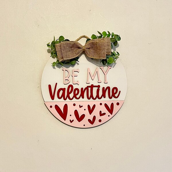 Be My Valentine Wall Decor | Valentine Wall Hanging | Valentine’s Day Sign