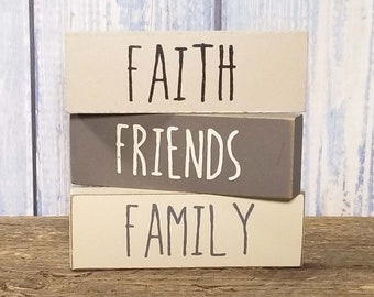 Faith, Friends, Family Block Signs Set - Nice Neutral Colors for All Decors - Each Sign Measures 4 1/2" x 1 1/2" x 1/2"