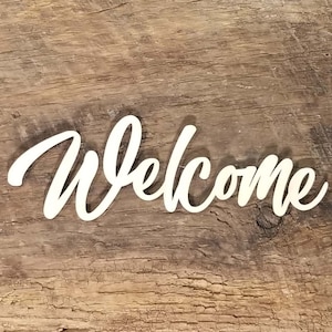 3 Sizes Available - Fun 1/8&quot; Thick &quot;Welcome&quot; Wood Laser Cut Word For Wood Crafts and Signs