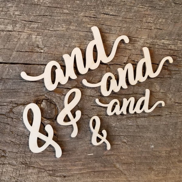 3 Sizes Available - "and" and "&" 1/8" Thick Wooden Laser Cut Word For Wood Crafts, Signs, Scrapbooking Etc.