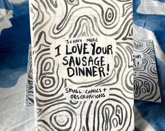 I Love Your Sausage Dinner short comic zine