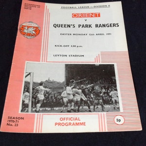 Leyton Orient v Queens Park Rangers Monday 12th April 1971 football Programme