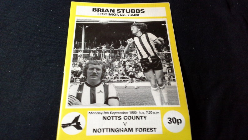 Notts County v Nottingham Forest Monday 8th September 1980 football Programme Brian Stubbs Testimonial Game