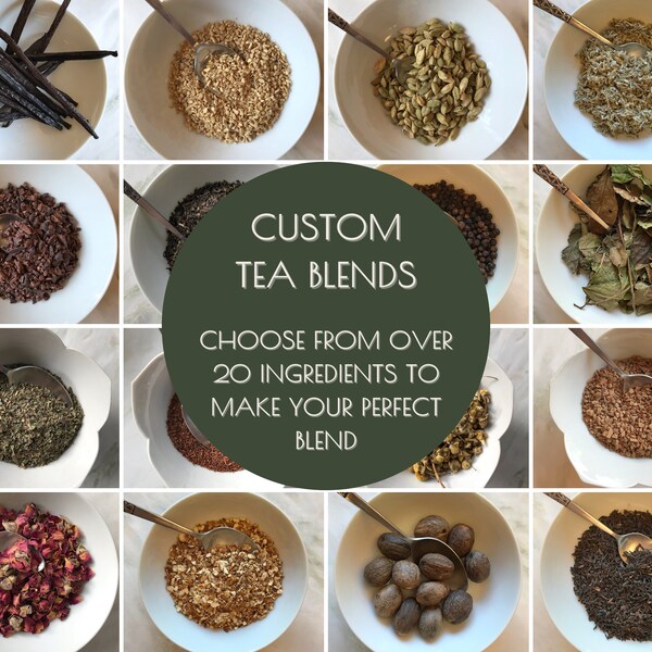 Custom Tea Blend - Perfect gift personalized for bridesmaid, mother, wife, sister, friend, co-worker, or self - Organic Loose Leaf Tea