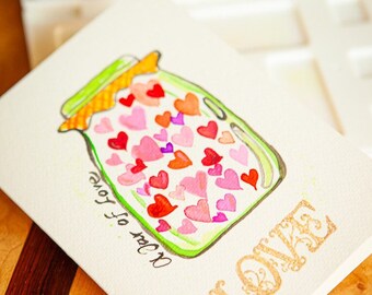 Valentine’s Day. Watercolor greeting cards.  Hearts. A jar of love. Original painting.  One 5x7 card with envelope.