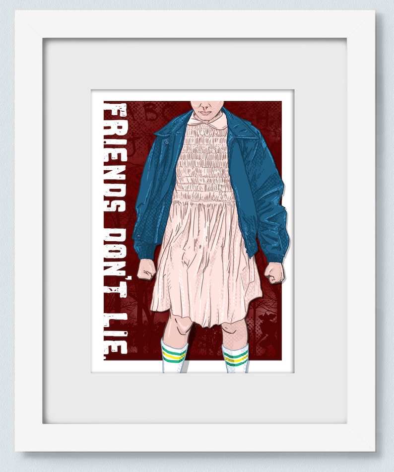 FRIENDS DON'T LIE Art Print Wall Art Stranger Etsy.de