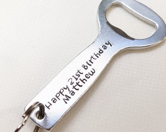 21st Birthday Gift, Personalized Bottle Opener, Birthday Gift for Son, Brother, Friend, Beer Bottle Opener, Gifts for Men, Gift for Friend