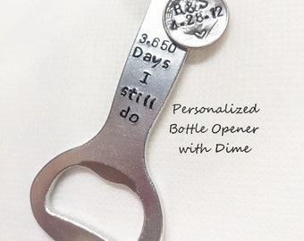 10 year Anniversary, Bottle Opener, Personalized Anniversary Gift, for Men, for Him, Bottle Opener, Gift for Husband, Valentine's day gift