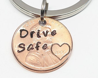 Personalized Gift for New Driver, Drive Safe, Hand Stamped US Penny Key chain, Gifts for teen, drivers license, New Car, Christmas Gifts