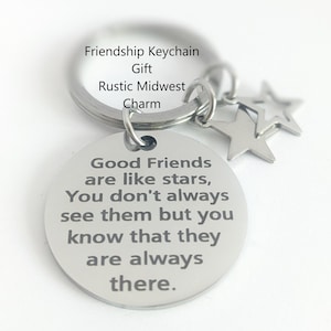 Friendship Gift for Best Friends, Friends are Like Stars Quote Charm with Star Charm Keychain, Bestie Gifts, Birthday Gift for Friend, Bff