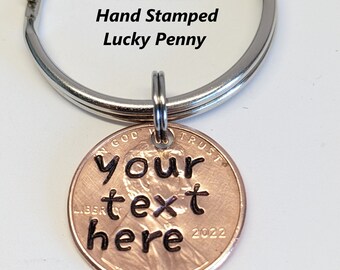 Custom LUCKY PENNY Keychain, Anniversary, for Him, Her, Birthday, Best Friend, Boyfriend, Girlfriend, Mother's, Father's, Daughter, Son