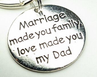 Wedding Day Keychain for Father of the Groom, Father of the Bride, Love Made you my Dad Charm Custom Keychain, Marraige Made you Family, Dad
