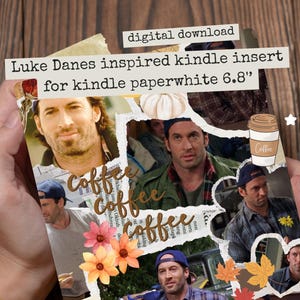 Luke Danes - printable insert and custom lock screen for kindle paperwhite