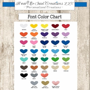 May include: A color chart featuring a variety of font colors, including white, yellow, red, orange, purple, and blue. The chart is organized with each color displayed in a heart shape, with the color name below each heart. The text "Font Color Chart" is at the top.