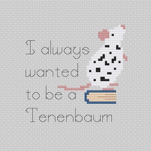 The Royal Tenenbaums Quote | Cross Stitch Pattern PDF | Wes Anderson Inspired Collection