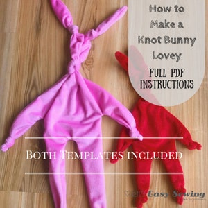 Knot Bunny Lovey Comforter PDF Instructions and Templates