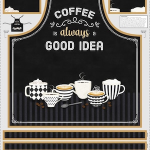 "CAFÉ É SEMPRE UMA BOA IDEIA" - Painel de tecido para avental, caneca, xícara, grãos, cozinha, corte e costura, projeto de artesanato, loja de patchwork, 100% algodão, 29x44 (82666)