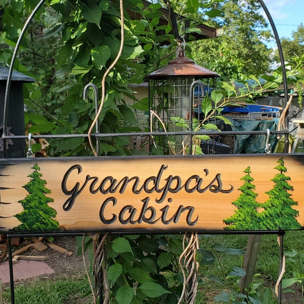 Cabin Signs Pine Trees Signs Grandpas Sign Custom Wood Signs Carved wood Signs Lake house Signs Cottage Signs Personalized Signs